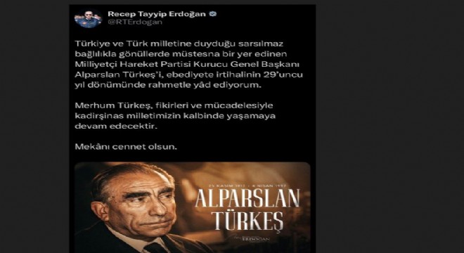 Erdoğan, Alparslan Türkeş i andı